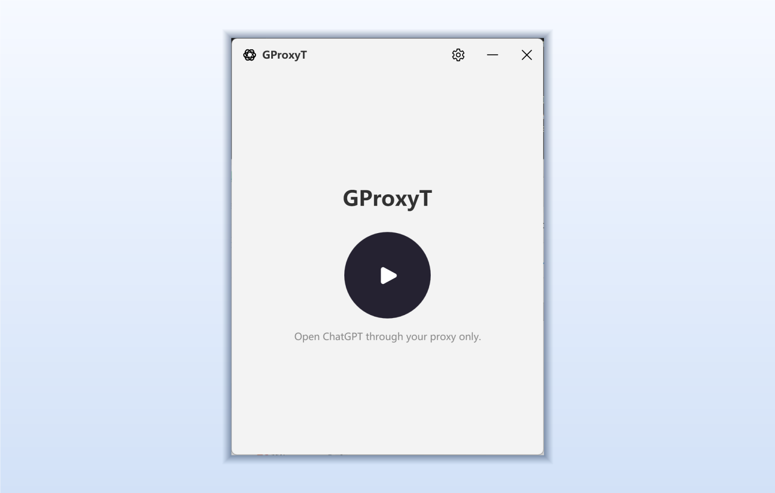 GProxyT Windows 应用主界面